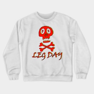 LEG DAY Crewneck Sweatshirt